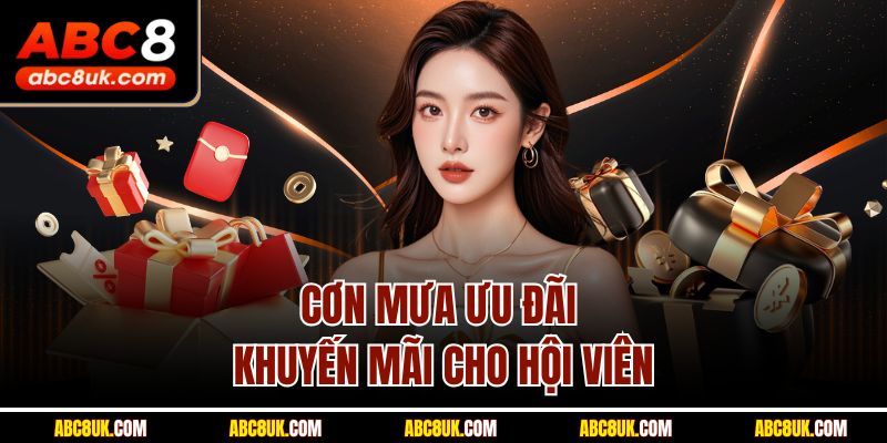Cơn mưa ưu đãi khuyến mãi cho hội viên