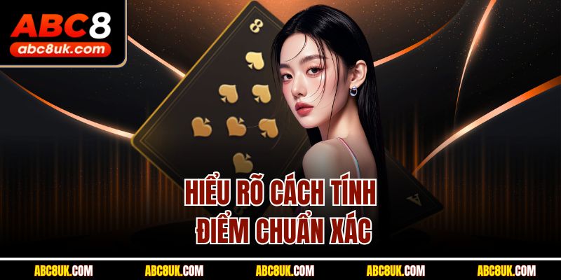 Hiểu rõ cách tính điểm chuẩn xác