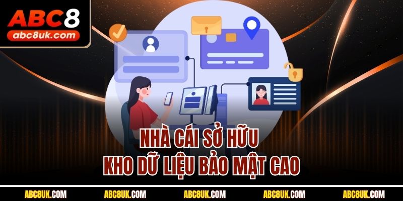 Nhà cái sở hữu kho dữ liệu bảo mật cao